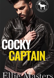 Cocky Captain (Ellie Masters)