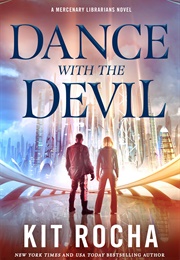 Dance With the Devil (Kit Rocha)