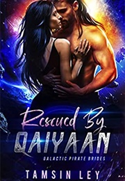 Rescued by Qaiyaan (Tamsin Ley)