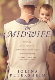 The Midwife (Jolina Petersheim)