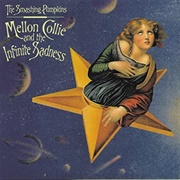 Mellon Collie and the Infinite Sadness - The Smashing Pumpkins