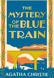The Mystery of the Blue Train (Agatha Christie)