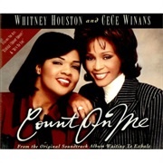 Whitney Houston and Cece Winans - &#39;Count on Me&#39;