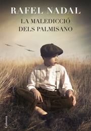 La Maledicció Dels Palmisano (Rafel Nadal)