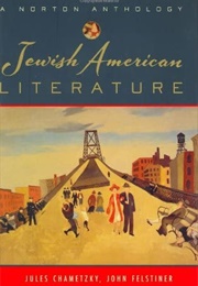 Jewish American Literature (Jules Chametzky)