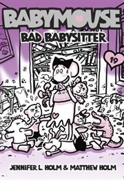 Bad Babysitter (Jennifer L. Holm)