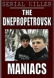 The Dnepropetrovsk Maniacs (John H. Dawson)