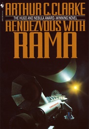 Rendezvous With Rama (Arthur C. Clarke)