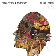 Chuck Berry - From St. Louie to Frisco