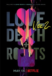 Love Death &amp; Robots (2021)