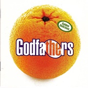 The Godfathers - Godfathers (Golden Delicious)