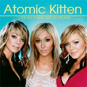The Tide Is High - Atomic Kitten