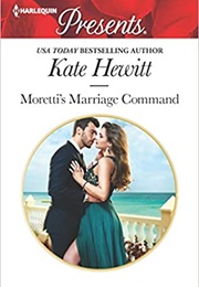 Moretti's Marriage Command (Kate Hewitt)