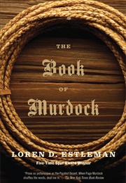 The Book of Murdock (Loren Estleman)