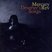 Deserter's Songs - Mercury Rev