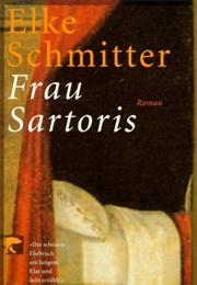 Frau Sartorius (Elke Schmitter)