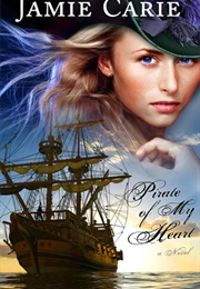 Pirate of My Heart (Jamie Carie)
