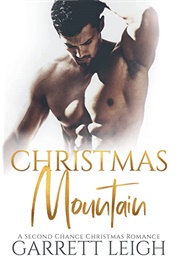Christmas Mountain (Garrett Leigh)