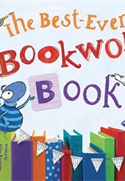 The Best-Ever Bookworm Book (Alice Kuipers)