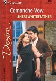 Comanche Vow (Sheri Whitefeather)