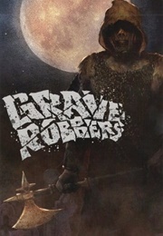 Grave Robbers (1989)