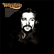 Lonesome, On'ry and Mean (Waylon Jennings, 1973)