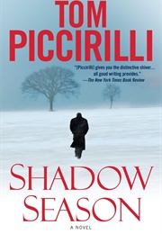 Shadow Season (Tom Piccirilli)