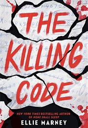 The Killing Code (Ellie Marney)