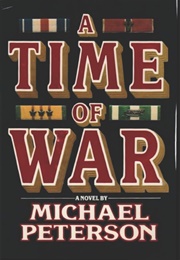 A Time of War (Michael Peterson)