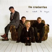 The Cranberries - No Need to Argue (1994)