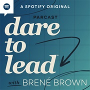 Dare to Lead Podcast