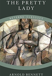 The Pretty Lady (Arnold Bennett)