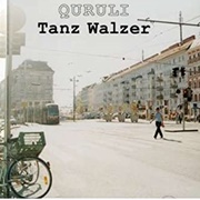 Quruli - Tanz Walzer