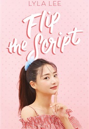 Flip the Sprict (Lyla Lee)