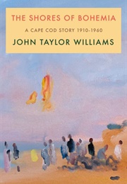 The Shores of Bohemia (John Taylor Williams)
