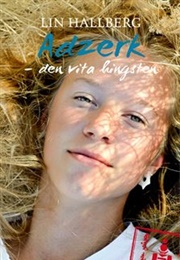 Adzerk - Den Vita Hingsten (Lin Hallberg)