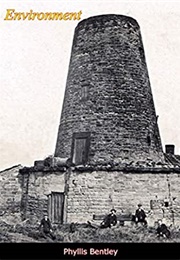 Environment (Phyllis Bentley)