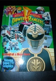 Saban's Mighty Morphin Power  Rangers Vol. 3: Arrival of a New Hero (Tsutomu Otsuka)