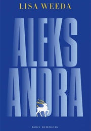 Aleksandra (Lisa Weeda)