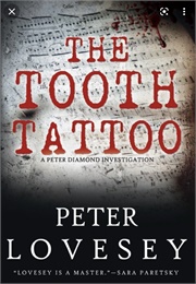 The Tooth Tattoo (Peter Lovesey)
