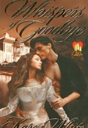 Whispers of Goodbye (Karen White)