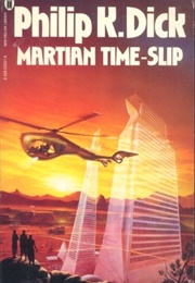 Martian Time-Slip (Philip K. Dick)