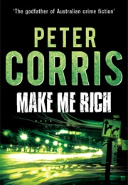 Make Me Rich (Peter Corris)