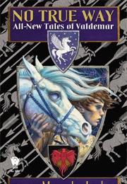 No True Way (Mercedes Lackey)