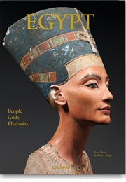 Egypt: People, Gods, Pharaohs (Taschen)