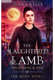 The Slaughtered Lamb Bookstore and Bar (Seana Kelly)