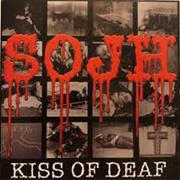 Straight Outta Junior High-Kiss of Deaf