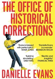 The Office of Historical Corrections (Danielle Evans)