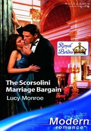 The Scorsolini Marriage Bargain (Lucy Monroe)