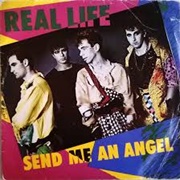 Send Me an Angel - Real Life